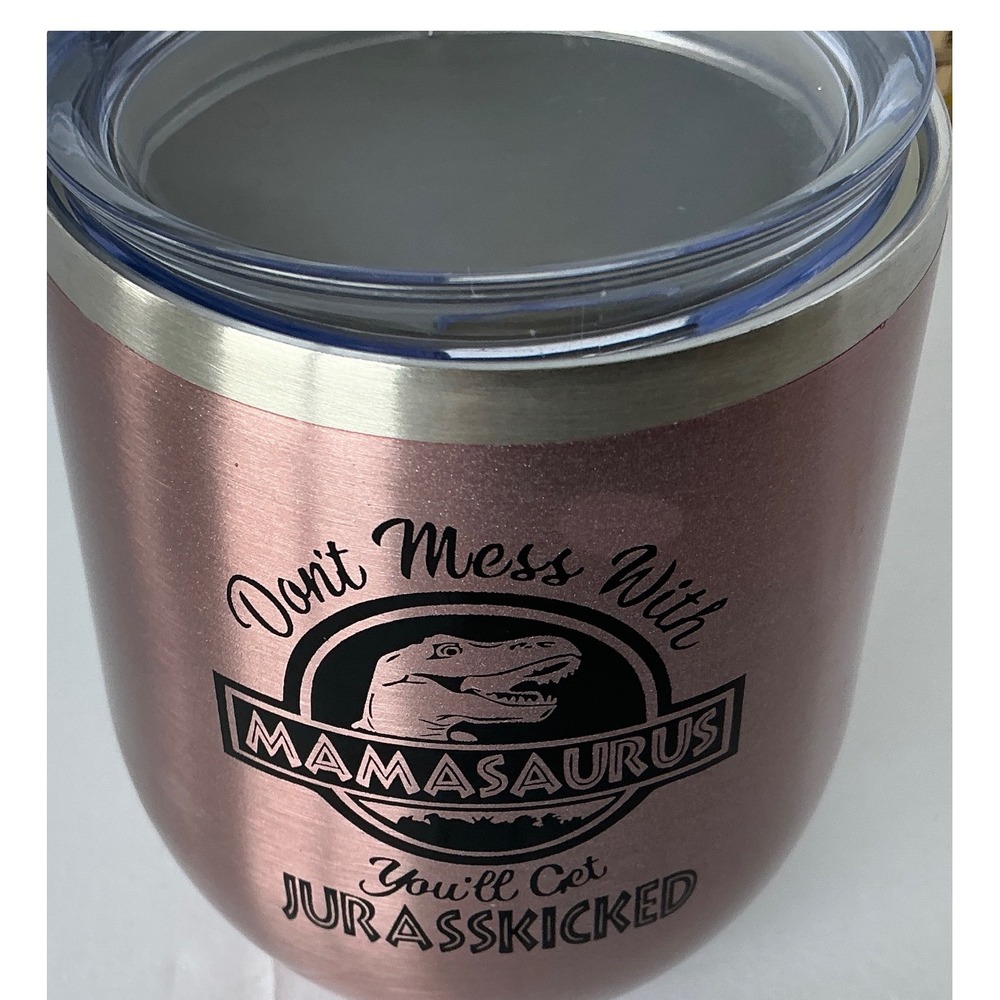 Maars Mamasaurus Insulated Wine Tumbler Rose Gold Stainless Steel Cup 12oz